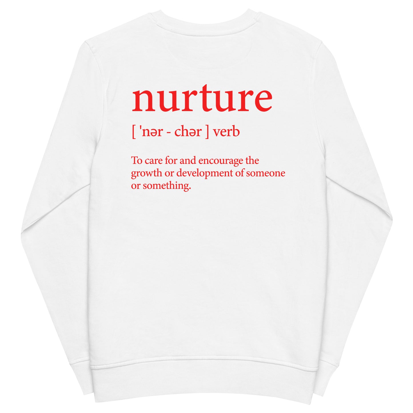 NURTURE YOUR ROOTS & CULTURE Unisex Organic Sweatshirt